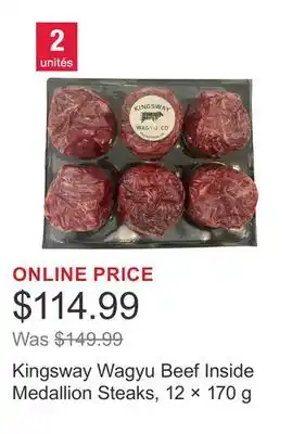 Costco Kingsway Wagyu Beef Inside Medallion Steaks, 12 × 170 g offer