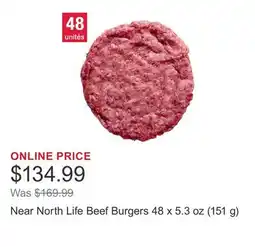 Costco Near North Life Beef Burgers 48 x 5.3 oz (151 g) offer