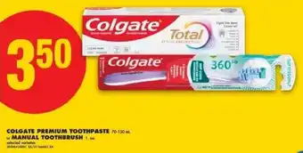 No Frills Colgate premium toothpaste or manual toothbush offer
