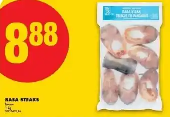 No Frills Basa steaks offer