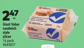 Giant Tiger Giant Value sandwich style slices offer
