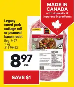 Giant Tiger Legacy cured pork cottage roll or peameal bacon roast offer