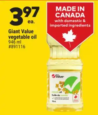 Giant Tiger Giant Value vegetable oil offer
