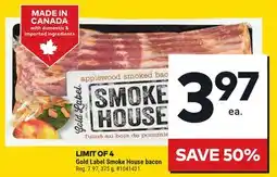 Giant Tiger Gold Label Smoke House bacon offer