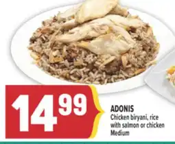 Marché Adonis ADONIS Chicken biryani, rice with salmon or chicken Medium offer