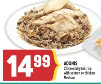 Marché Adonis ADONIS Chicken biryani, rice with salmon or chicken Medium offer