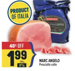 Marché Adonis MARC ANGELO Prosciutto cotto offer