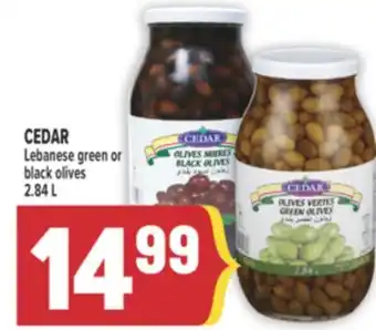 Marché Adonis CEDAR LEBANESE GREEN OR BLACK OLIVES offer