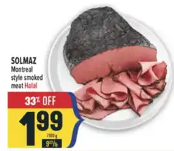 Marché Adonis SOLMAZ Montreal style smoked Halal offer