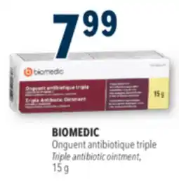 Familiprix BIOMEDIC Onguent antibiotique triple Triple antibiotic ointment offer