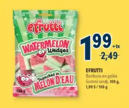 Familiprix EFRUTTI, Gummi candy, 100 g offer