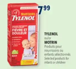 Familiprix TYLENOL or MOTRIN, Selected products for infants or children offer