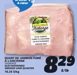 IGA THEBERGE OLD-FASHIONED SMOKED HAM QUARTER offer