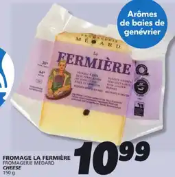 IGA FROMAGERIE MÉDARD CHEESE offer