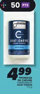 IGA COMPLIMENTS GOAT CHEESE offer