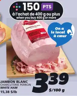 IGA CHARCUTERIE PERRON WHITE HAM offer