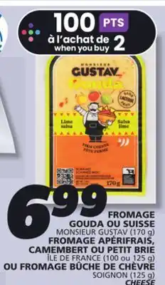 IGA MONSIEUR GUSTAV CHEESE offer