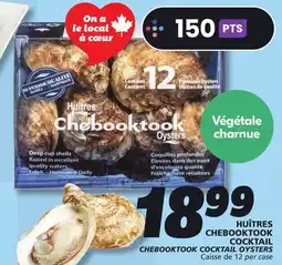 IGA CHEBOOKTOOK COCKTAIL OYSTERS offer
