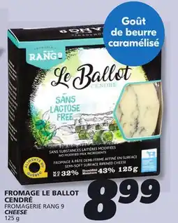 IGA FROMAGERIE RANG 9 CHEESE offer