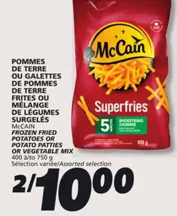 IGA McCAIN FROZEN FRIED POTATOES OR POTATO PATTIES OR VEGETABLE MIX offer