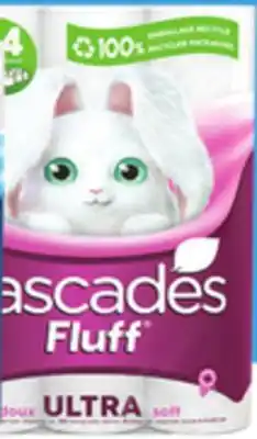 IGA CASCADES FLUFF (12 roul.) BATHROOM TISSUE CASCADES TUFF (6 roul) PAPER TOWELS offer