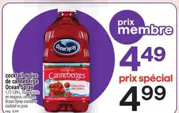 Metro COCKTAIL OU JUS DE CANNEBERGE OCEAN SPRAY | OCEAN SPRAY CRANBERRY COCKTAIL OR JUICE offer
