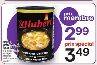 Metro SOUPE PRÊTE-À-SERVIR ST-HUBERT | ST-HUBERT READY TO SERVE SOUP offer