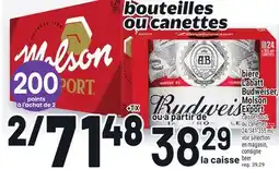 Metro BIÈRE LABATT BUDWEISER, MOLSON EXPORT | BEER offer