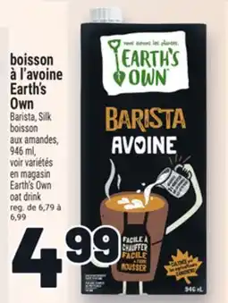 Metro BOISSON À L'AVOINE EARTH'S | EARTH'S OWN OAT DRINK offer
