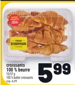 Metro CROISSANTS 100% BEURRE | 100% BUTTER CROISSANTS offer