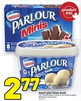 Metro DESSERT GLACÉ PARLOUR NESTLÉ | NESTLÉ PARLOUR FROZEN DESSERT offer