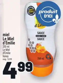 Metro MIEL LE MIEL D'ÉMILIE | LE MIEL D'ÉMILIE HONEY offer