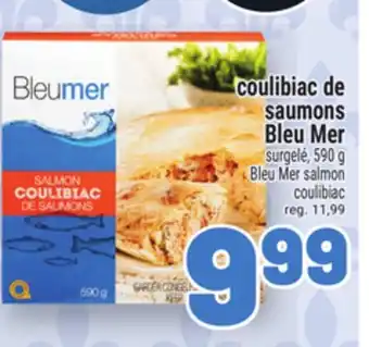 Metro COULIBIAC DE SAUMONS BLEU MER | BLEU MER SALMON COULIBIAC offer