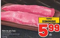 Metro FILETS DE PORC FRAIS | FRESH PORK TENDERLOINS offer