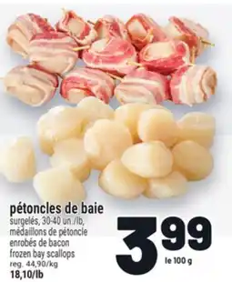 Metro PÉTONCLES DE BAIE | FROZEN BAY SCALLOPS offer