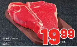 Metro BIFTECK D'ALOYAU | T-BONE STEAK offer