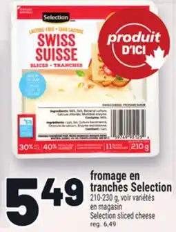 Metro FROMAGE EN TRANCHES SELECTION | SELECTION SLICED CHEESE offer
