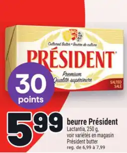 Metro BEURRE PRÉSIDENT | PRÉSIDENT BUTTER offer