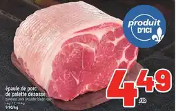 Metro ÉPAULE DE PORC DE PALETTE DÉSOSSÉ | BONELESS PORK SHOULDER BLADE ROAST offer