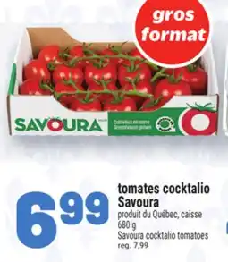 Metro TOMATES COCKTALIO SAVOURA | SAVOURA COCKTALIO TOMATOES offer