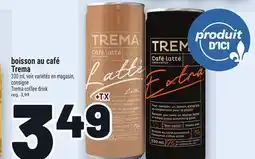 Metro BOISSON AU CAFÉ TREMA | TREMA COFFEE DRINK offer