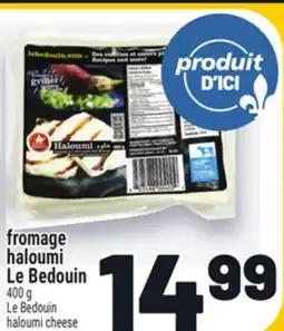 Metro FROMAGE HALOUMI LE BEDOUIN | LE BEDOUIN HALOUMI CHEESE offer