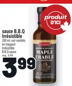 Metro SAUCE B.B.Q IRRÉSISTIBLE | IRRÉSISTIBLE B.B.Q SAUCE offer