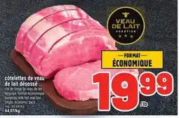 Metro CÔTELETTES DE VEAU DE LAIT DÉSOSSÉ | BONELESS MILK-FED VEAL LOIN CHOPS offer
