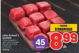 Metro CUBES DE BOEUF À BROCHETTE | BEEF CUBES FOR BROCHETTE offer