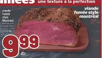 Metro VIANDE FUMÉE STYLE MONTRÉAL | MONTREAL STYLE SMOKED MEAT offer