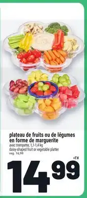 Metro PLATEAU DE FRUITS OU DE LÉGUMES EN FORME DE MARGUERITE | DAISY-SHAPED FRUIT OR VEGETABLE PLATTER offer
