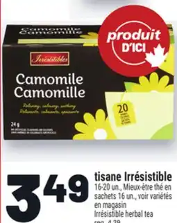 Metro TISANE IRRÉSISTIBLE | IRRÉSISTIBLE HERBAL TEA offer