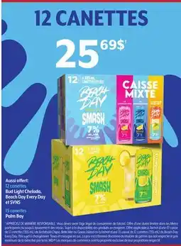 Metro BUD LIGHT CHELADA,BEACH DAY EVERY DAY ET SVNS offer