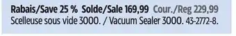Canadian Tire Foodsaver Vacuum Sealer 3000 offer